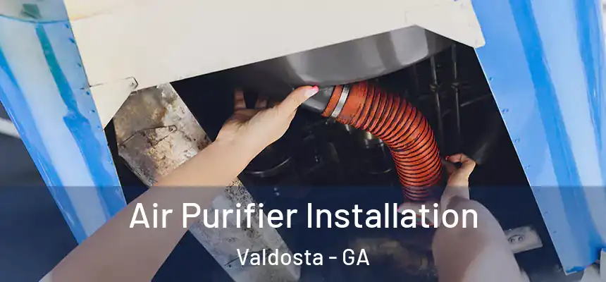 Air Purifier Installation Valdosta - GA